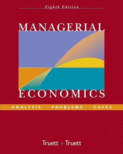 Managerial Economics: Analysis, Problems, Cases