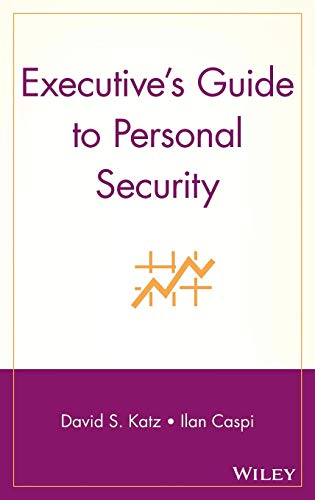 Executive's Guide to Personal Security