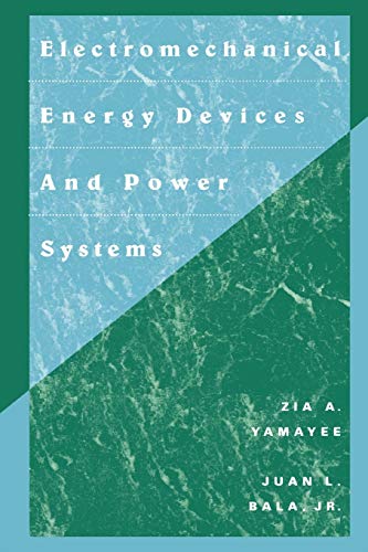 Electromechanical Energy Devices and Power Systems