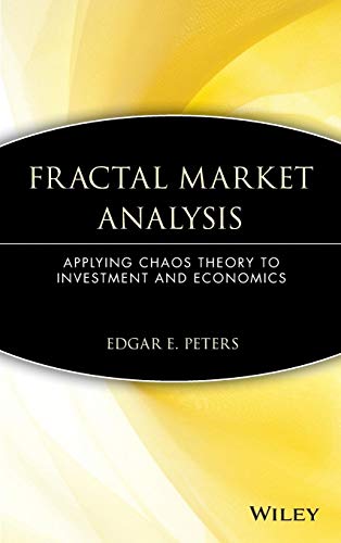 Fractal Market Analysis: Applying Chaos Theory to Investment and Economics