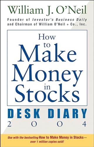 How to Make Money in Stocks Desk Diary 2004
