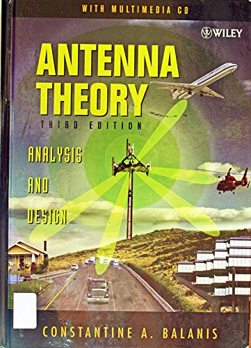 Antenna Theory: Analysis and Design, 3rd Edition