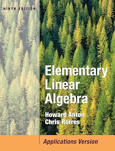Elementary Linear Algebra with Applications: Applications Version