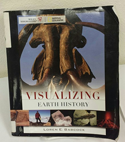 Visualizing Earth History (Visualizing Series)