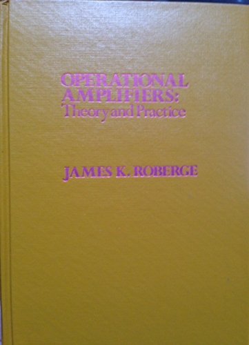 Operational Amplifiers: Theory and Practice