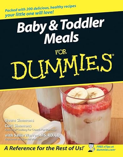 Baby & Toddler Meals for Dummies