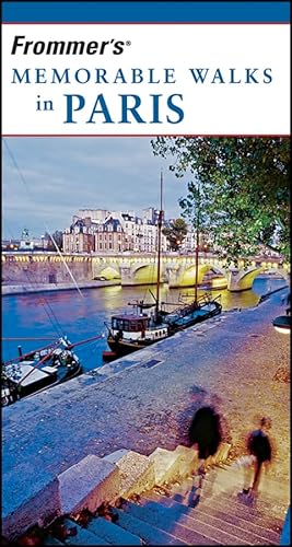 Frommer's Memorable Walks in Paris