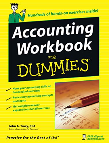 Accounting Workbook For Dummies (For Dummies Series)
