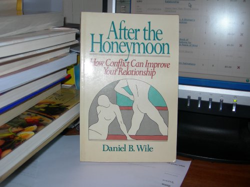 After the Honeymoon: How Conflict Can Improve Your Relationship