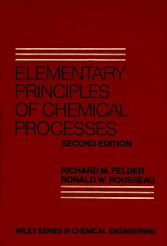 Elementary Principles of Chemical Processes