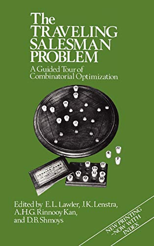 The Traveling Salesman Problem: A Guided Tour of Combinatorial Optimization (Wiley Series in Discrete Mathematics & Optimization)