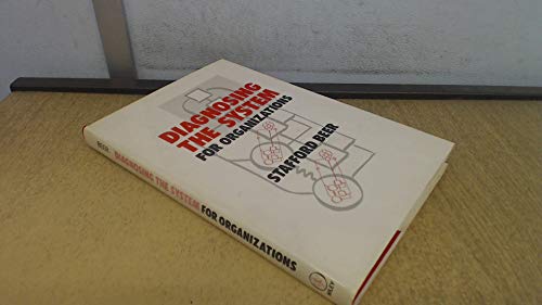 Diagnosing the System for Organizations (Classic Beer Series)