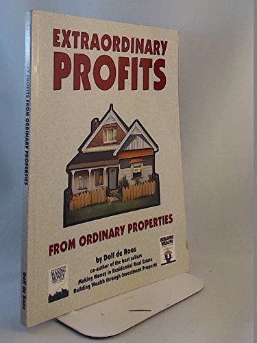 Extraordinary Profits from Ordinary Prop
