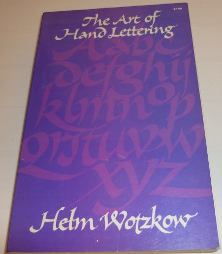 Art of Hand-Lettering Its Mastery and Practice