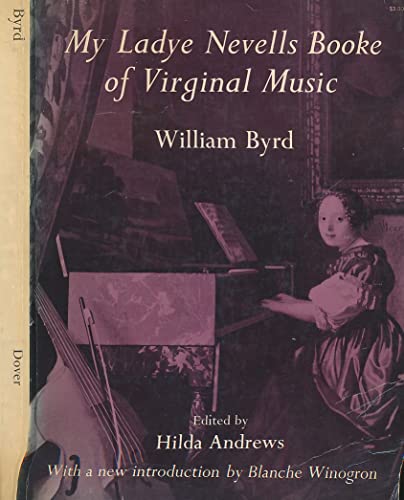 My Ladye Nevells Booke of Virginal Music (Dover Music for Piano)