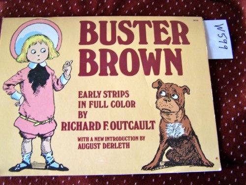 Buster Brown: Early Strips in Full Color