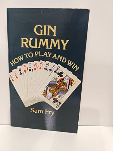 Gin Rummy: How to Play and Win