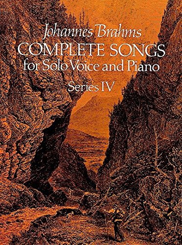 Johannes Brahms Complete Songs for Solo Voice and Piano