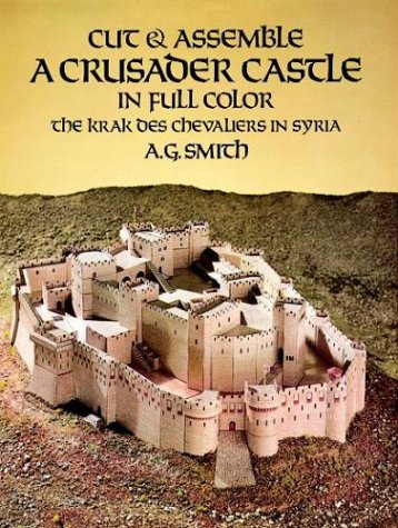 Cut and Assemble a Crusader Castle in Full Color: The Krak Des Chevaliers in Syria