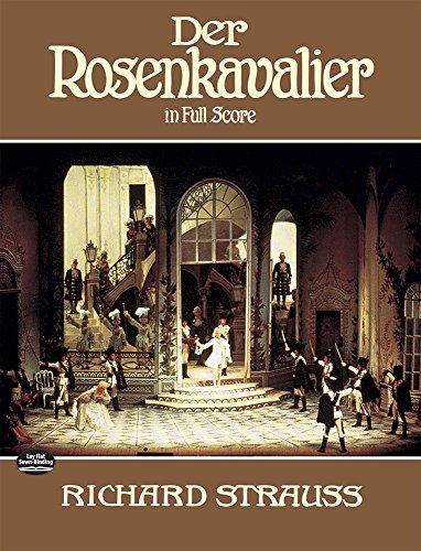 Der Rosenkavalier in Full Score (Dover Opera Scores) (German Edition)