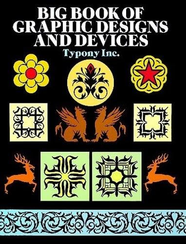 Big Book of Graphic Designs and Devices (Dover Pictorial Archive)