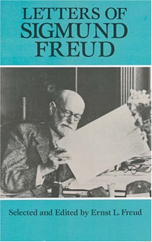 Letters of Sigmund Freud
