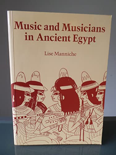 Music and Musicians in Ancient Egypt