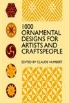 1000 Ornamental Designs for Artists and Craftspeople (Dover Pictorial Archive)