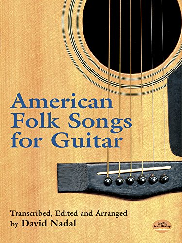 American Folk Songs for Guitar (Dover Song Collections)
