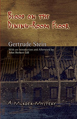 Blood on the Dining-Room Floor: A Murder Mystery