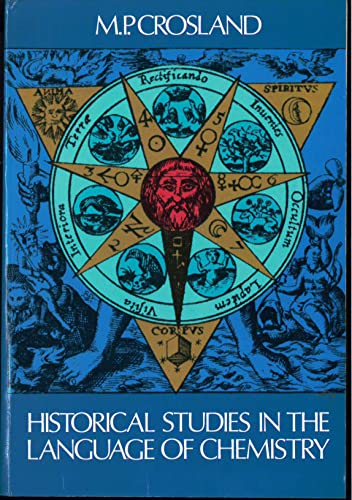 Historical studies in the language of chemistry