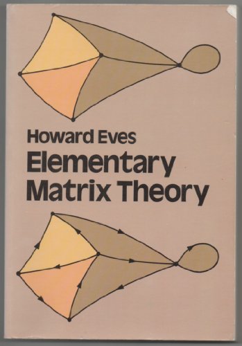 Elementary Matrix Theory (Dover Books on Mathematics)