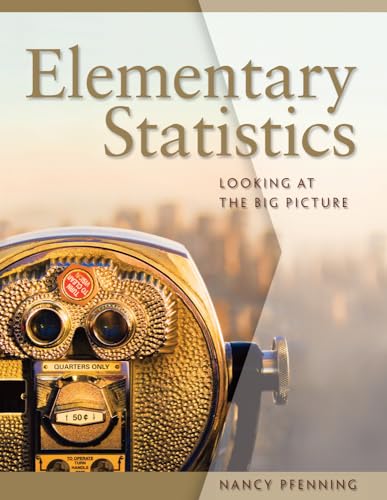 Elementary Statistics: Looking at the Big Picture (Available 2011 Titles Enhanced Web Assign)