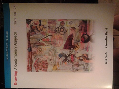 Drawing: A contemporary approach (Instructor's edition)