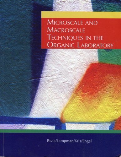 Microscale and Macroscale Techniques in the Organic Laboratory