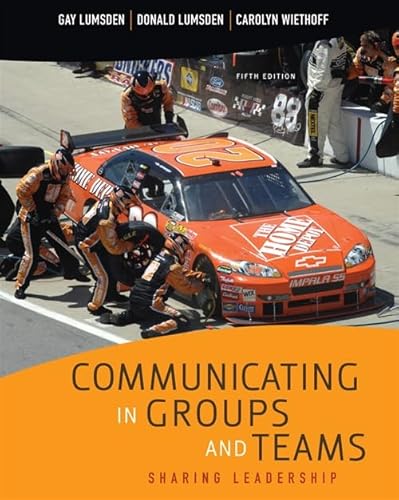 Communicating in Groups and Teams: Sharing Leadership