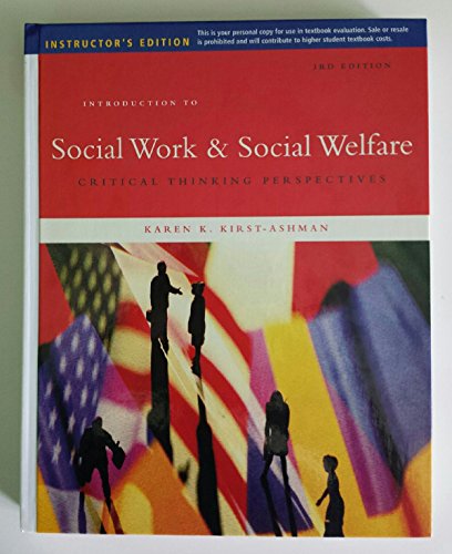 Introduction to Social Work & Social Welfare: Critical Thinking Perspectives