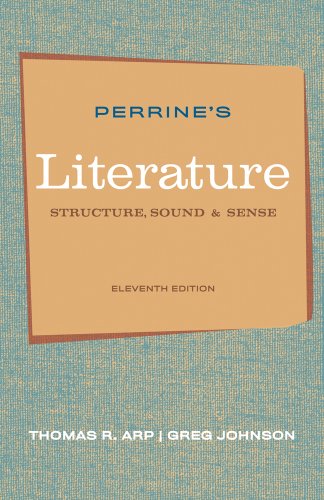 Perrine's Literature: Structure, Sounds, and Sense