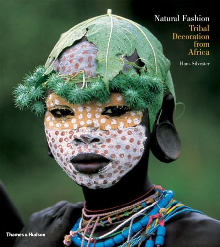 Natural Fashion: Tribal Decoration from Africa