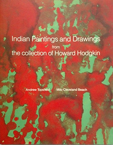 Indian Paintings and Drawings from Collection of Howard Hodgkin