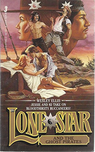 Lone Star and the Ghost Pirates (Lone Star #18)