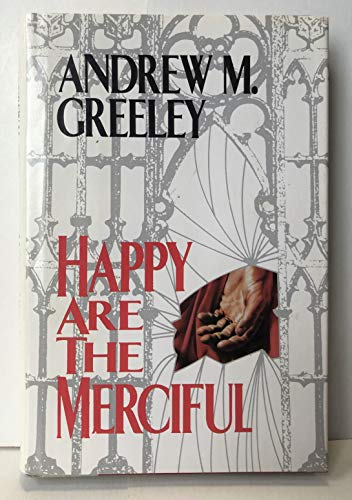 Happy Are the Merciful (Blackie Ryan, Book 4)