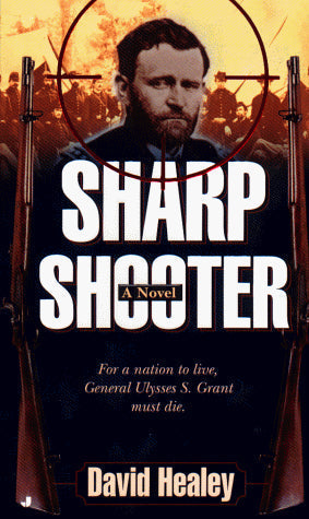 Sharpshooter: A Novel