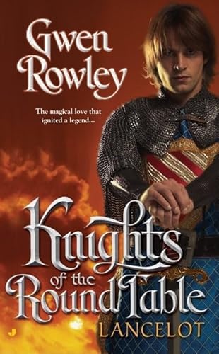 Knights of the Round Table: Lancelot