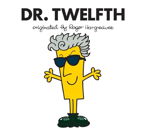 Dr. Twelfth (Doctor Who / Roger Hargreaves)
