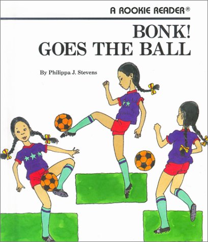 Bonk!: Goes the Ball (Rookie Readers)