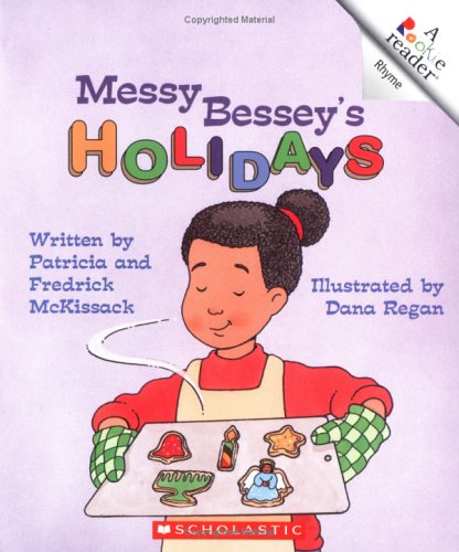 Messy Bessey's Holidays (A Rookie Reader)