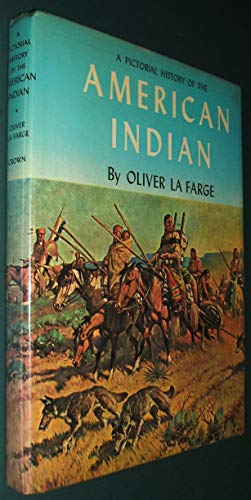 A Pictorial History of the American Indian