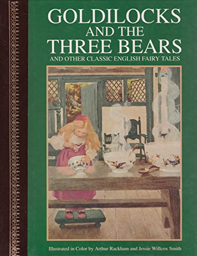 Goldilocks & the Three Bears: & Other Classic English Fairy Tales (Children's Classics)