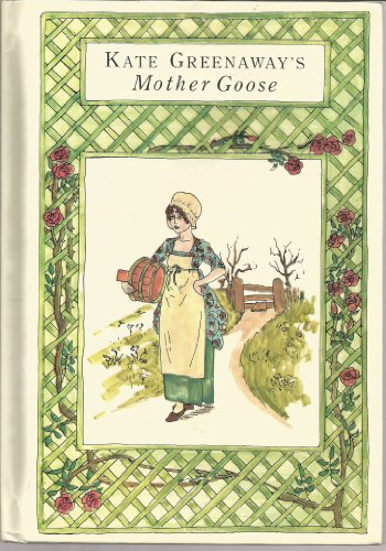 Kate Greenaway's Mother Goose